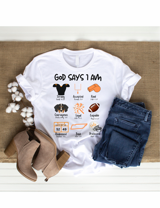 God says I am Tennessee Vols shirt